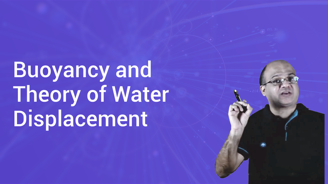 buoyancy-and-theory-of-water-displacement-in-english-physics-video