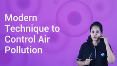 Modern Technique to Control Air Pollution