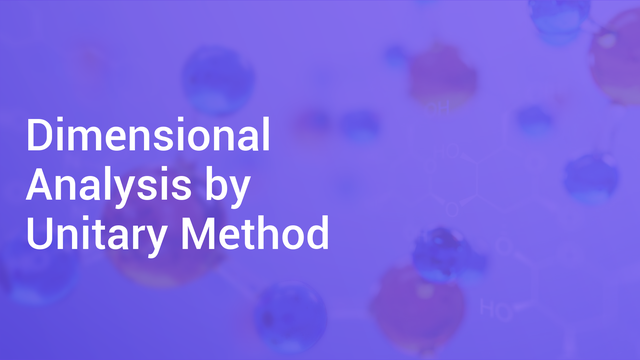 dimensional-analysis-by-unitary-method-in-hindi-chemistry-video-lectures