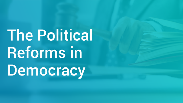 The Political Reforms In Democracy In English | Civics Video Lectures