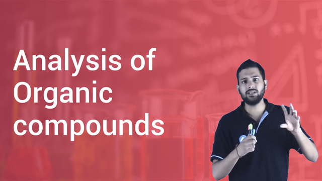 analysis-of-organic-compounds-in-english-chemistry-video-lectures