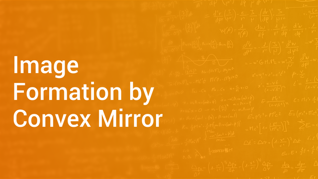 image-formation-by-convex-mirror-in-hindi-physics-video-lectures