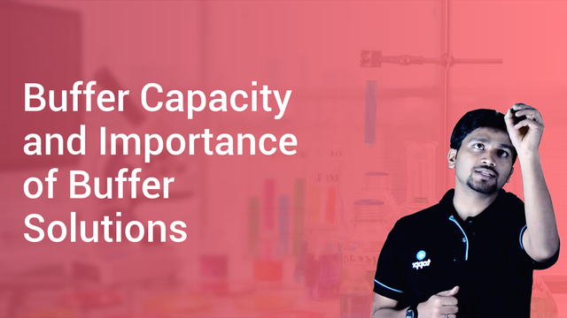 buffer-capacity-and-importance-of-buffer-solutions-in-hindi-chemistry