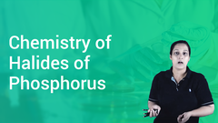 Chemistry of Halides of Phosphorus