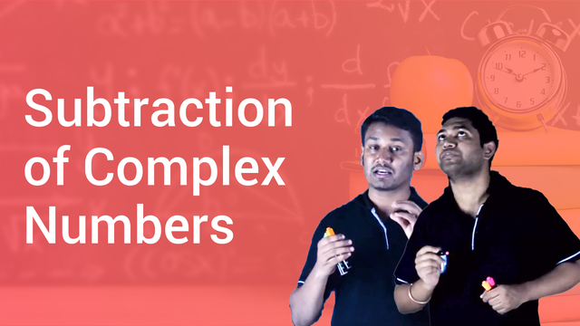 Subtraction of Complex Numbers in English | Maths Video Lectures