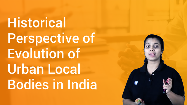 historical-perspective-of-evolution-of-urban-local-bodies-in-india-in