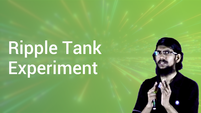 the ripple tank experiment