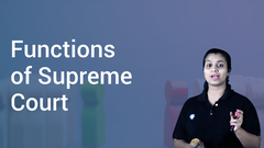 Functions of Supreme Court