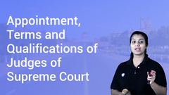 Appointment, Terms and Qualifications of Judges of Supreme Court