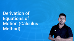 Derivation of Equations of Motion (Calculus Method)