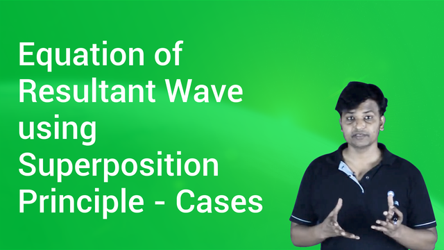 Equation of Resultant Wave using Superposition Principle - Cases in ...