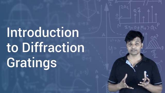 Introduction To Diffraction Gratings In English | Physics Video Lectures