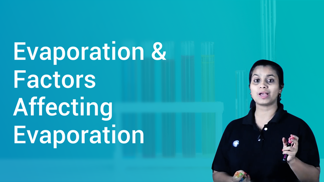 Evaporation & Factors Affecting Evaporation In English 