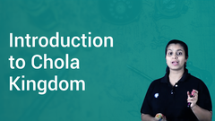 Introduction to Chola Kingdom