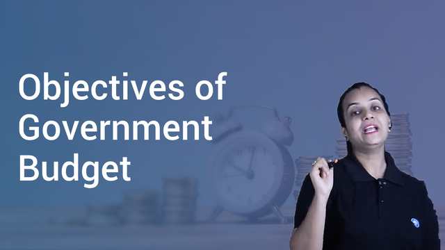 Objectives Of Government Budget In English | Economics Video Lectures