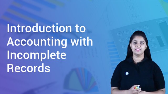 introduction-to-accounting-with-incomplete-records-in-hindi