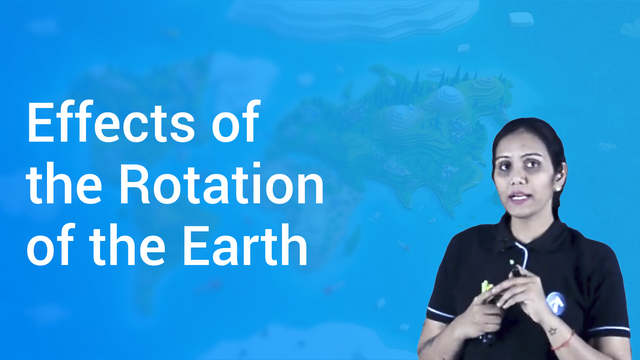 effects-of-the-rotation-of-the-earth-in-english-geography-video-lectures