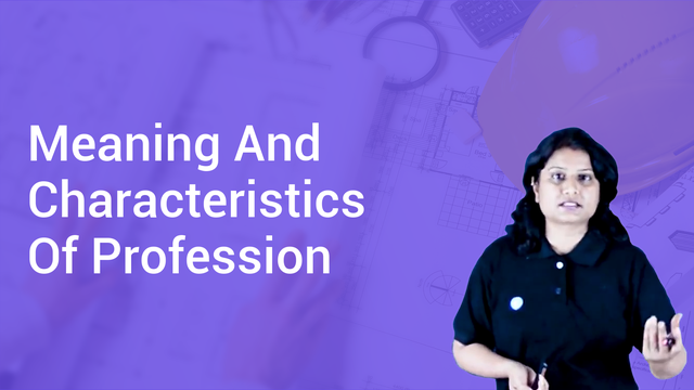 meaning-and-characteristics-of-profession-in-hindi-business-studies