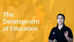 The Development of Education